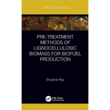 Pre-treatment Methods of Lignocellulosic Biomass for Biofuel Production