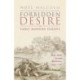 Forbidden Desire in Early Modern Europe: Male-Male Sexual Relations, 1400-1750