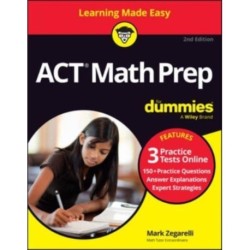 ACT Math Prep For Dummies: Book + 3 Practice Tests Online