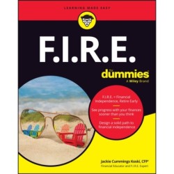F.I.R.E. For Dummies