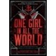 One Girl In All The World