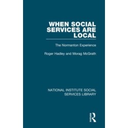 When Social Services are Local: The Normanton Experience