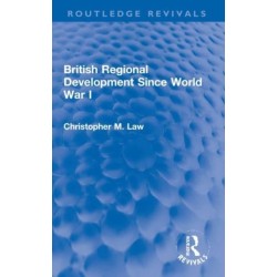 British Regional Development Since World War I