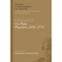Hermias: On Plato Phaedrus 245E–257C