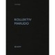 Kollektiv Marudo: Anthologie 52