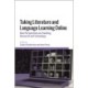 Taking Literature and Language Learning Online: New Perspectives on Teaching, Research and Technology