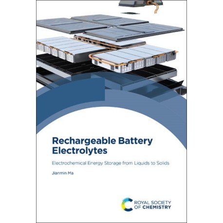 Rechargeable Battery Electrolytes: Electrochemical Energy Storage from Liquids to Solids