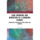 Land Grabbing and Migration in a Changing Climate: Comparative Perspectives from Senegal and Cambodia
