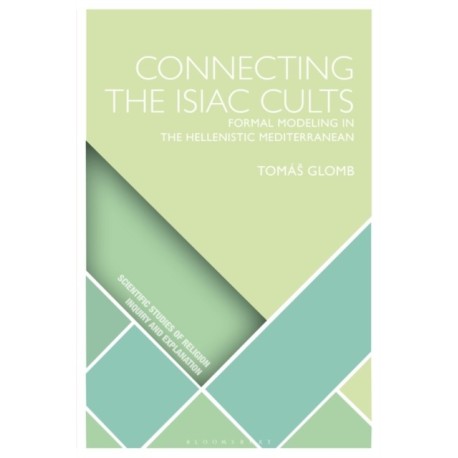 Connecting the Isiac Cults: Formal Modeling in the Hellenistic Mediterranean