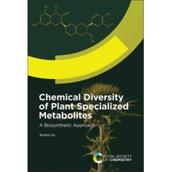 Chemical Diversity of Plant Specialized Metabolites: A Biosynthetic Approach