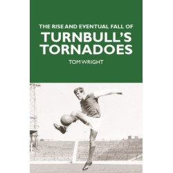 The Rise and Eventual Fall of Turnbull's Tornadoes