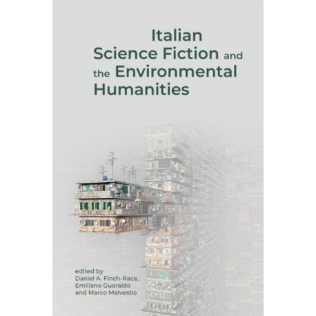 Italian Science Fiction and the Environmental Humanities