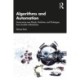 Algorithms and Automation: Governance over Rituals, Machines, and Prototypes, from Sundial to Blockchain