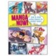 Manga Now!: How to Draw Action Figures for Graphic Novels
