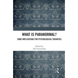 What is Paranormal?: Some Implications for Psychological Therapies