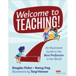 Welcome to Teaching!: An Illustrated Guide to the Best Profession in the World