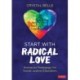 Start With Radical Love: Antiracist Pedagogy for Social Justice Educators