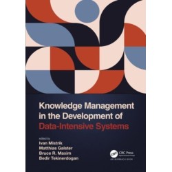 Knowledge Management in the Development of Data-Intensive Systems