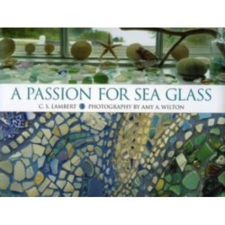 A Passion for Sea Glass