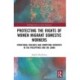 Protecting the Rights of Women Migrant Domestic Workers: Structural Violence and Competing Interests in the Philippines and Sri Lanka