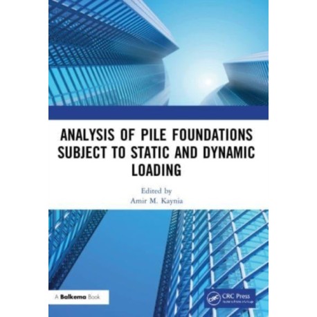 Analysis of Pile Foundations Subject to Static and Dynamic Loading
