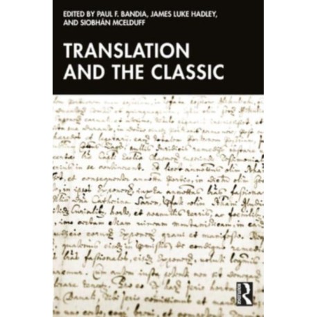 Translation and the Classic