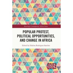 Popular Protest, Political Opportunities, and Change in Africa