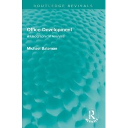 Office Development: A Geographical Analysis
