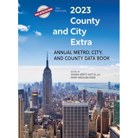 County and City Extra 2023: Annual Metro, City, and County Data Book