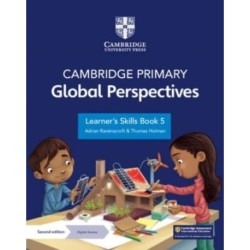 Cambridge Primary Global Perspectives Learner's Skills Book 5 with Digital Access (1 Year)