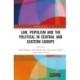 Law, Populism, and the Political in Central and Eastern Europe