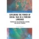 Exploring the Power of Social Talk in a Foreign Language: Possibilities for Integration and Critical Pedagogy