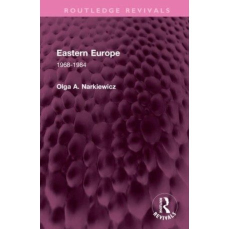 Eastern Europe: 1968-1984