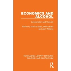 Economics and Alcohol: Consumption and Controls