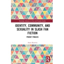 Identity, Community, and Sexuality in Slash Fan Fiction: Pocket Publics