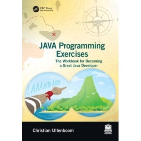 Java Programming Exercises: Volume One: Language Fundamentals and Core Concepts