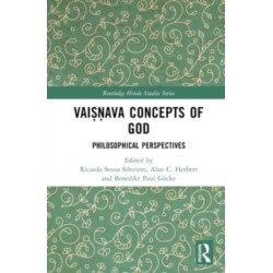 Vaisnava Concepts of God: Philosophical Perspectives