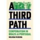 A Third Path: Corporatism in Brazil and Portugal