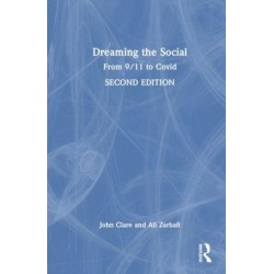 Dreaming the Social: From 9/11 to Covid