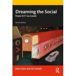 Dreaming the Social: From 9/11 to Covid