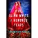 The Djinn Waits a Hundred Years: A Novel