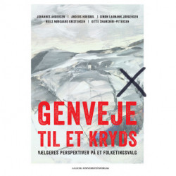 Genveje til et kryds: Vælgeres perspektiver på et folketingsvalg