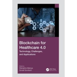 Blockchain for Healthcare 4.0: Technology, Challenges, and Applications