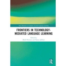Frontiers in Technology-Mediated Language Learning