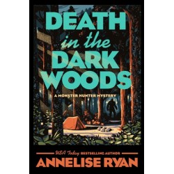 Death in the Dark Woods