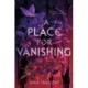 A Place for Vanishing