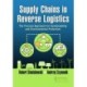 Supply Chains in Reverse Logistics: The Process Approach for Sustainability and Environmental Protection