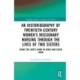 An Historiography of Twentieth-Century Women’s Missionary Nursing Through the Lives of Two Sisters: Doing the Lord’s Work in Kenya and South India