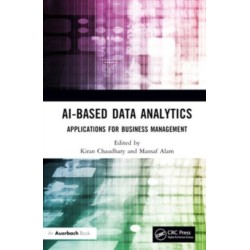 AI-Based Data Analytics: Applications for Business Management