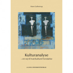 Kulturanalyse: en vej til tværkulturel forståelse